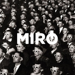 Dejavu (MIRO EDIT)