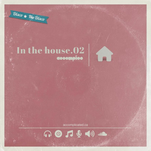In The House 002 | Disco | Nu-Disco