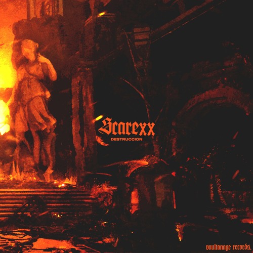 Scarexx - Destruccion