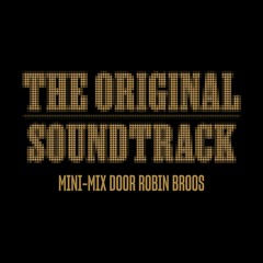 THE ORIGINAL SOUNDTRACK - MINI-MIX