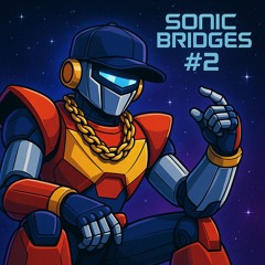 sonic bridges 2