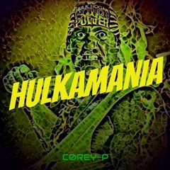 HULKAMANIA