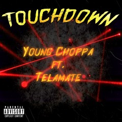 Touchdown (feat, Telamate)