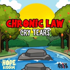 Chronic Law - Cry Tears _ May 2020
