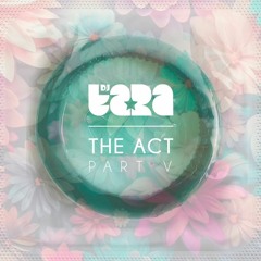 The Act Part V