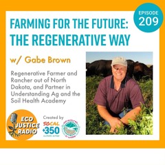 Regenerating the Future: Gabe Brown's Soil Health Revolution