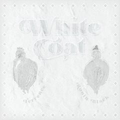 White Coat (ft. Ronin Black) [Pro. Unhappy Hank]