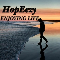 HopEezy - Enjoy Life.mp3