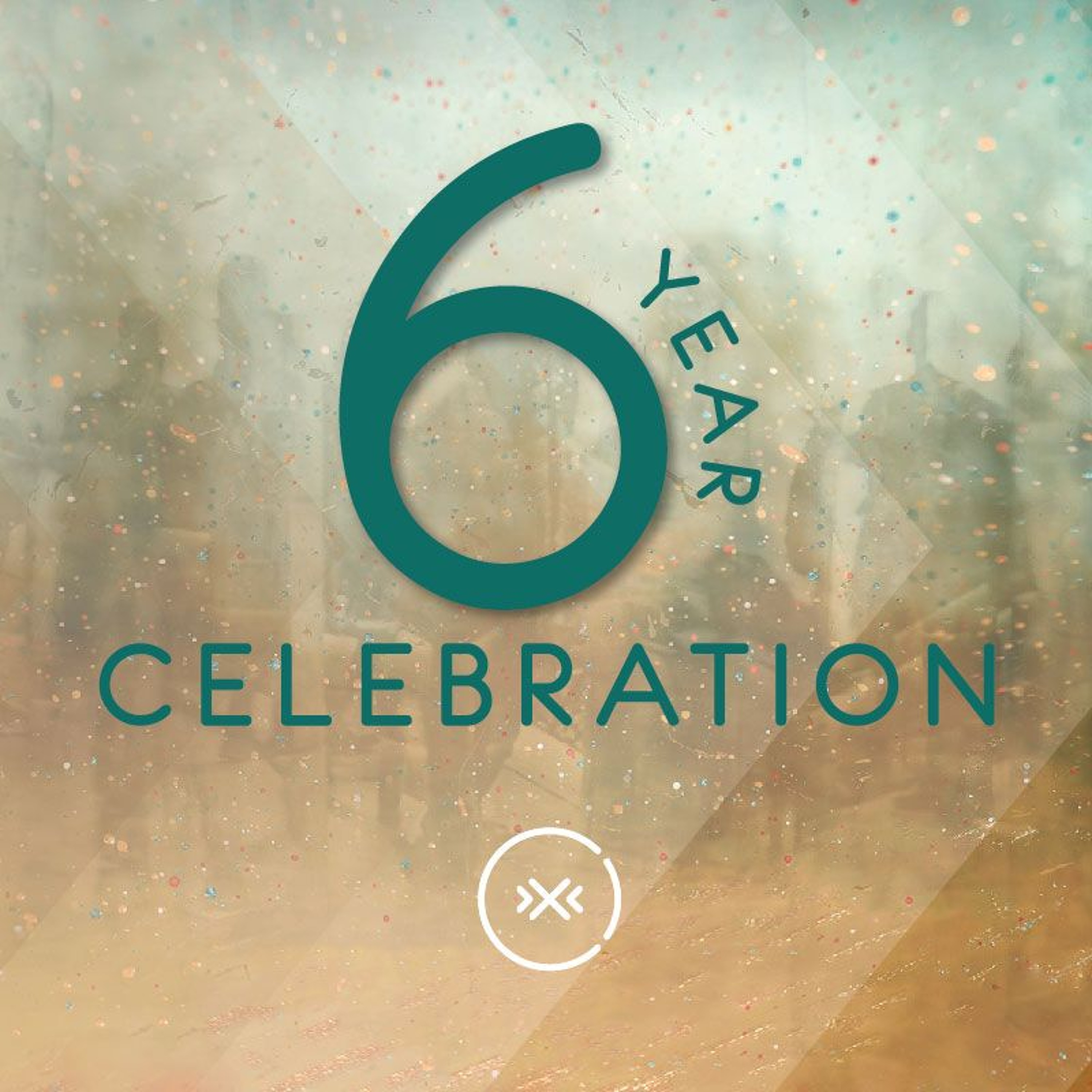 6 Year Celebration || Advancing episode artwork