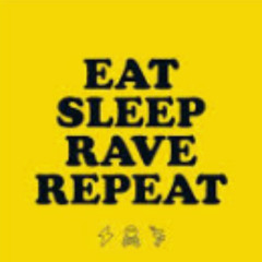 Eat, Sleep, Rave, Repeat (Khrym58 2025 Remix)