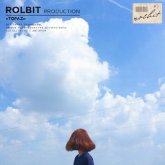 Rolbit Production Topaz  Pop - Rap - Lyrics  92bpm  Am