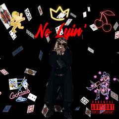 No Lyin’ - Leo Flocka