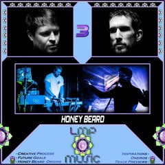 LMP Music #44 - Honey Beard