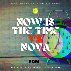 Now Is The Time vs Nova