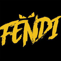 Fendi - Will The Savage ft Xand3rthegreat