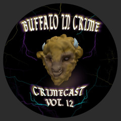 Crimecast Vol. XII