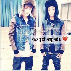 swag changed u 💔
