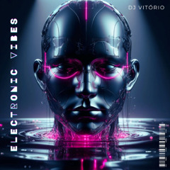 Electronic Vibes Previews