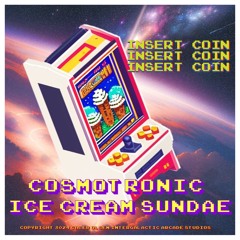 Cosmotronic Ice Cream Sundae