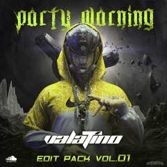 Valatino - Party Warning Pack Vol.1 (BUY = DOWNLOAD)