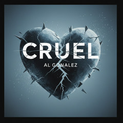 Cruel