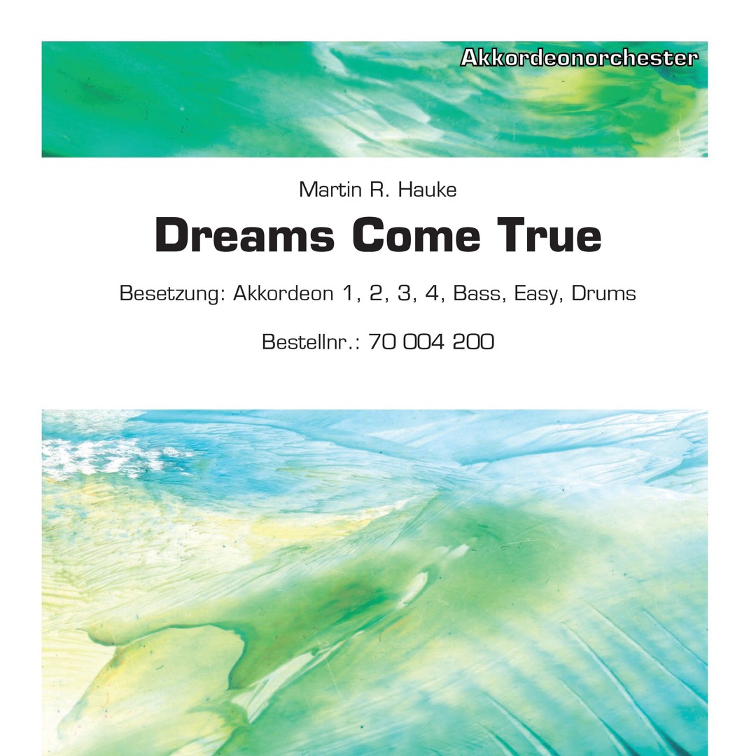 Dreams come true