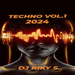 Techno 2024 Vol.1 DJ Riky S.