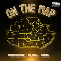On The Map Ft. Sin Alma & Khern$