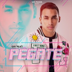 Pegate Ray Muvz Prod. Eliel "El Que Habla  Con Las Manos"