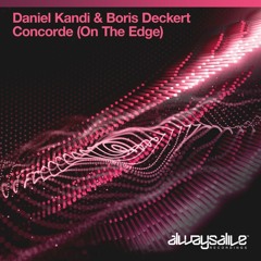 Daniel Kandi & Boris Deckert - Concorde (On The Edge) (Spy Remix)