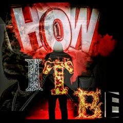 🔥How It Be 🔥(Official Version) ReProd by  $eveW@y