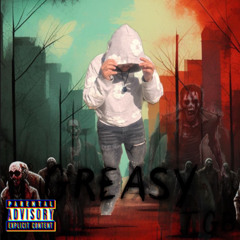 Greasy