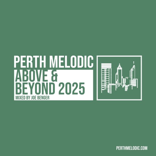 Above & Beyond 2025 (Mixed by Joe Benger)