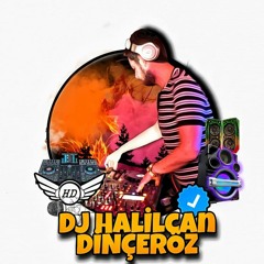 Dj Halilcan Dinçeröz - Yabancı Remix Set Vol.1