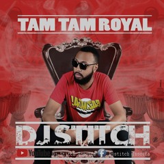 STITCH - TAM TAM ROYAL (AUDIO) - BUY FOR FREE DL