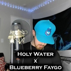 Holy Water x Blueberry Faygo - Lil Mosey (David Burton Mashup Cover)