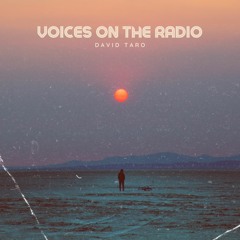 Voices On The Radio