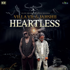 VILLA VIL, JAHSHII - HEARTLESS