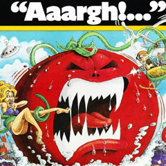 #451  - Are Killer Tomatoes Funny?