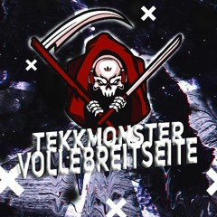 TekkMonster - VoLlEbReItSeItE (VolleBreitseite) 165er