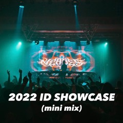 NEAVE$ 2022 ID SHOWCASE (Mini Mix)