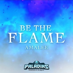 AmaLee - Be The Flame