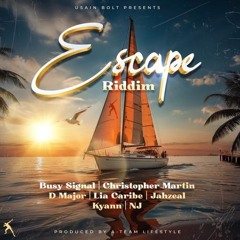 Escape Riddim Mix