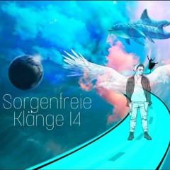 Sorgenfreie Klänge 14