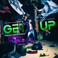 Breno Barreto Feat Alexa Marrie - Get Up (Everton Santos Remix)Free Download