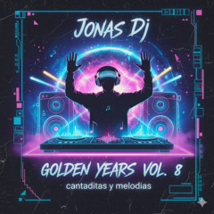 Sesión Golden Years vol. 8 - Jonás Dj