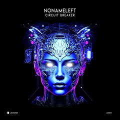 NoNameLeft - Circuit Breaker (Original Mix) LGD046