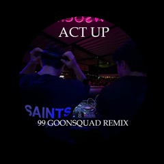 City Girls - Act Up 99 Goonsquad Remix