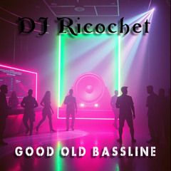 Good Old Bassline