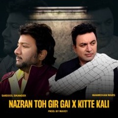 SARDOOL SIKANDAR X MANMOHAN WARIS - NAZRAN TON GIR GAI X KITE KALI BEH KE(Prod. by Avvey)